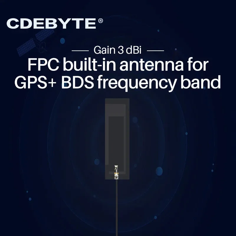 Ebyte TXGB-FPC-3615 1575.42MHz Antenna 3dBi IPX-1 Built-in FPC Antenna GPS Vertical Polarization Omnidirectional Radiation IoT