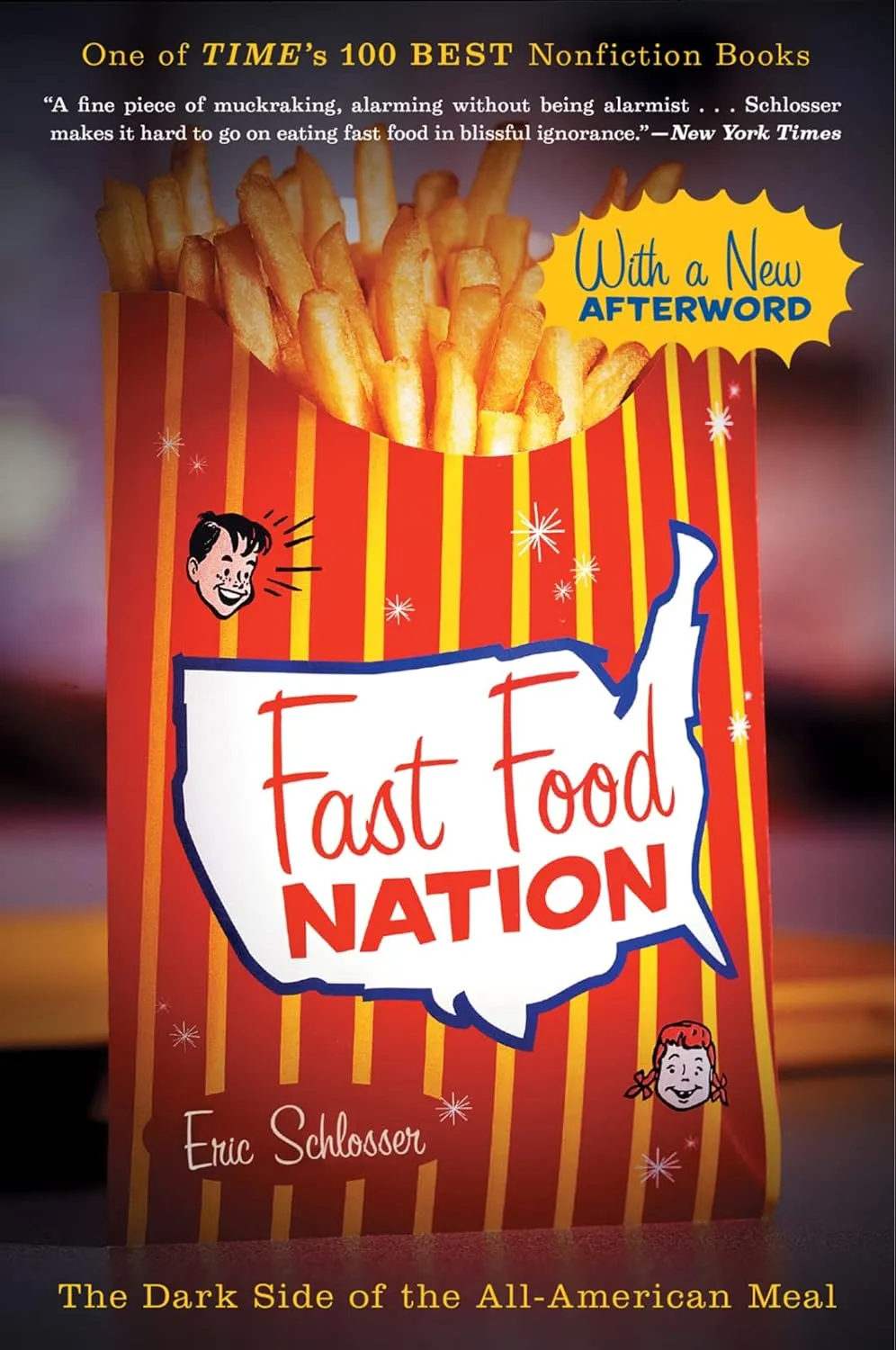 Fast Food Nation: The Dark Side of the All-American Meal Paperback  March 13, 2012