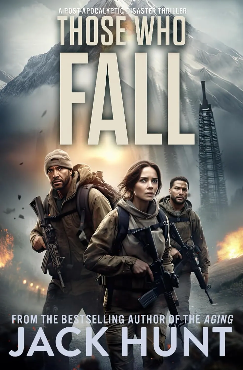 Those Who Fall: A Post-Apocalyptic Disaster Thriller (Ring of Fire) Paperback  December 22, 2023